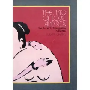 Cover of The Tao of Love and Sex