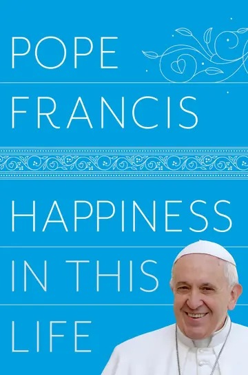 Cover of Happiness in This Life