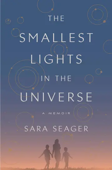Cover of Smallest Lights in the Universe