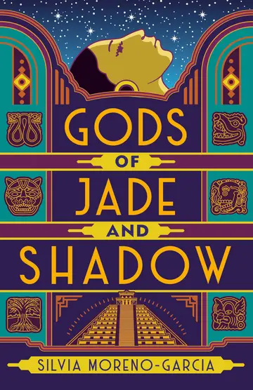 Cover of Gods of Jade and Shadow