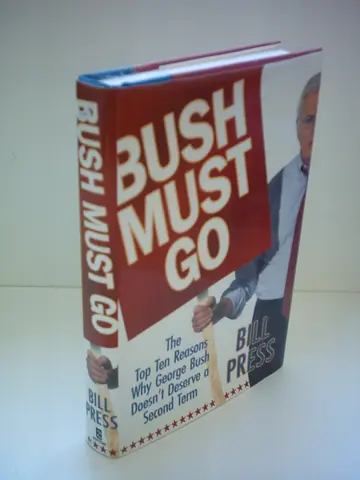 Cover of Bush Must Go