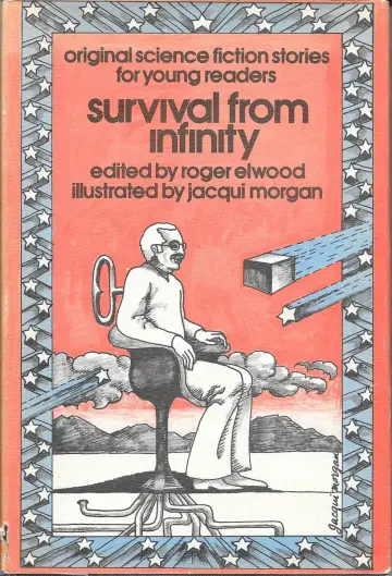 Cover of Survival from Infinity - Original Science Fiction Stories for Young Readers
