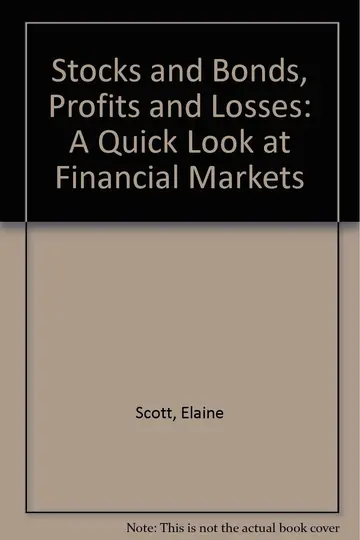 Cover of Stocks and Bonds, Profits and Losses