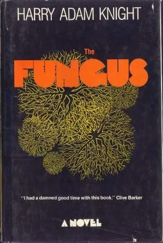 Cover of The Fungus
