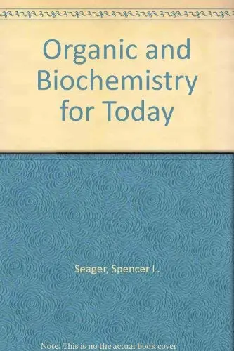 Cover of Organic and Biochemistry for Today
