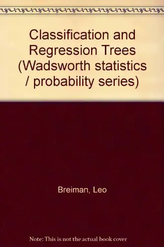 Cover of Classification and Regression Trees