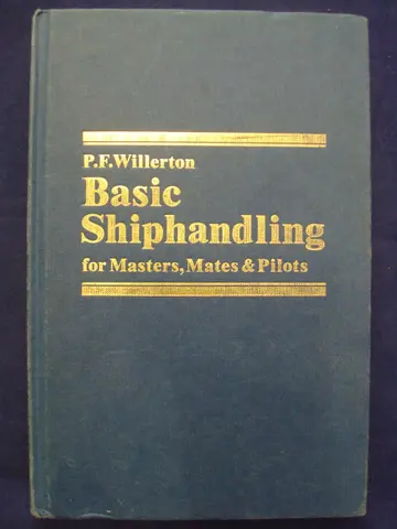 Cover of Basic Shiphandling for Masters, Mates and Pilots