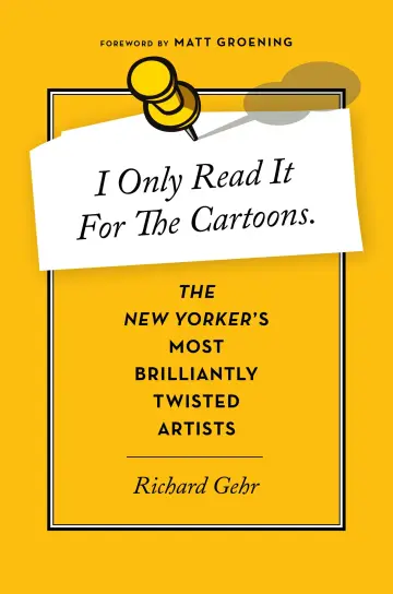 Cover of I Only Read It for the Cartoons