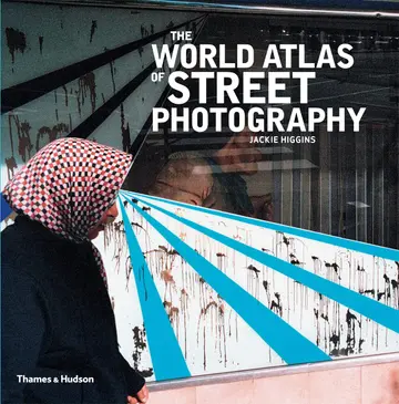 Cover of The World Atlas of Street Photography