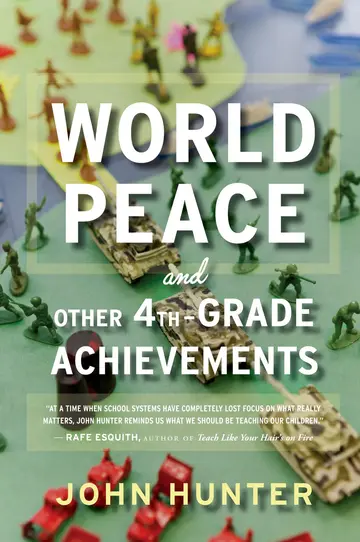 Cover of World Peace and Other 4th-Grade Achievements