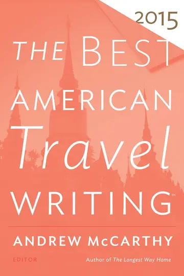 Cover of The Best American Travel Writing 2015
