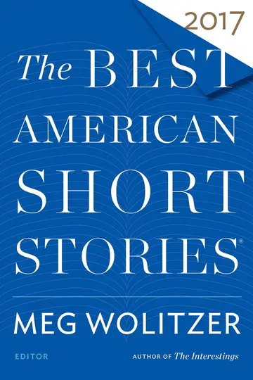 Cover of The Best American Short Stories 2017