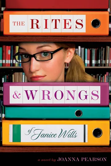 Cover of The the Rites & Wrongs of Janice Wills