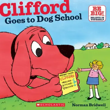 Cover of Clifford Goes to Dog School