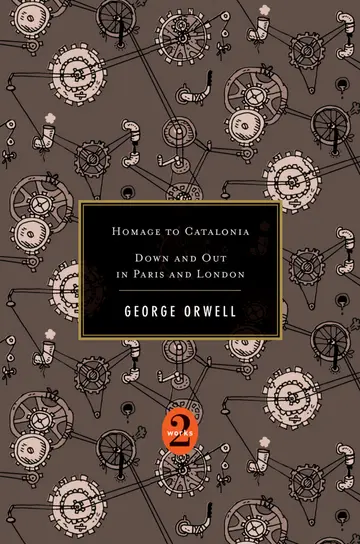 Cover of Homage to Catalonia / Down and Out in Paris and London (2 Works)
