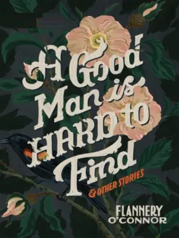 Cover of A Good Man Is Hard to Find and Other Stories