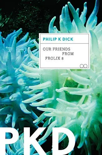 Cover of Our Friends from Frolix 8