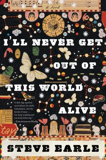 Cover of I'll Never Get Out of This World Alive