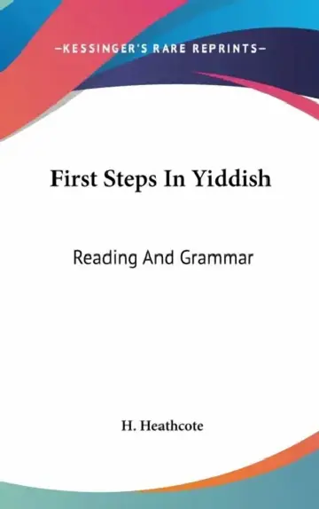 Cover of First Steps In Yiddish