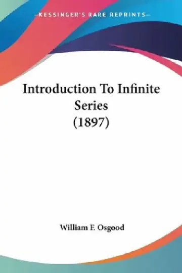 Cover of Introduction To Infinite Series (1897)