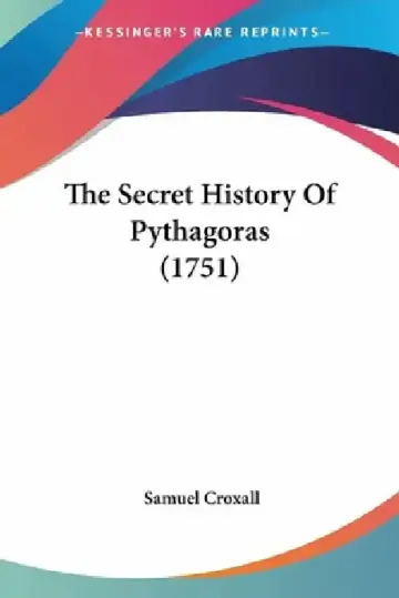 Cover of The Secret History Of Pythagoras (1751)
