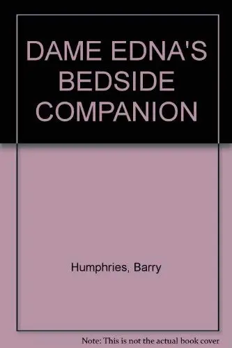 Cover of DAME EDNA'S BEDSIDE COMPANION by Humphries, Barry