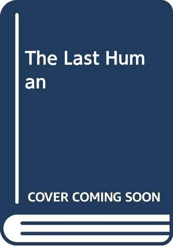 Cover of The Last Human
