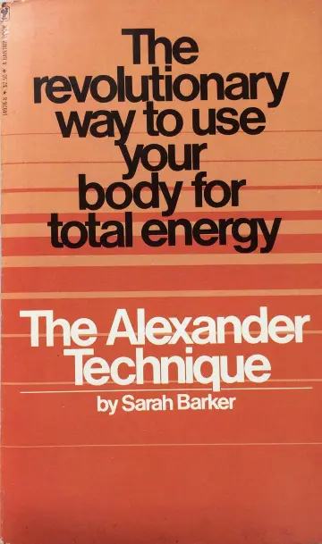 Cover of The Alexander Technique