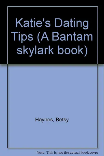 Cover of Katie's Dating Tips