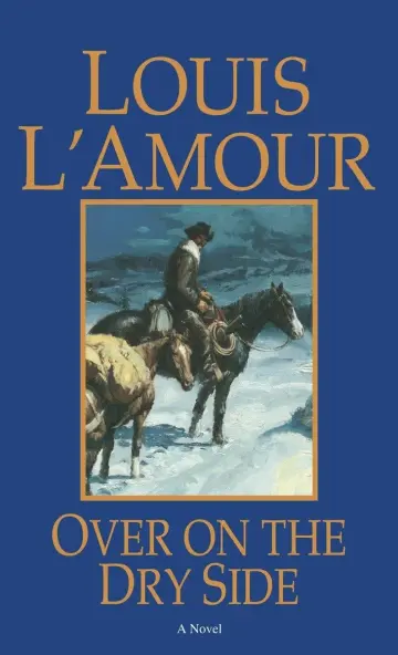 Cover of Over on the Dry Side