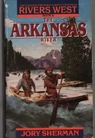 Cover of The Arkansas River