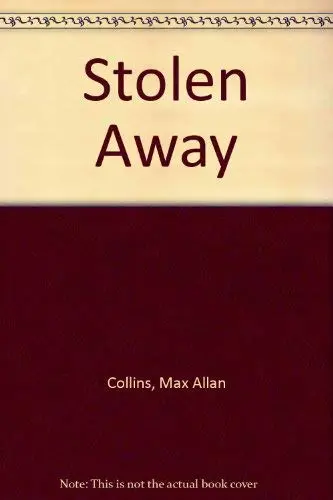 Cover of Stolen Away