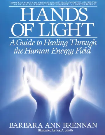 Cover of Hands of light. A guide to healing through the human energy