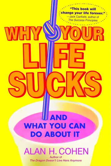 Cover of Why Your Life Sucks