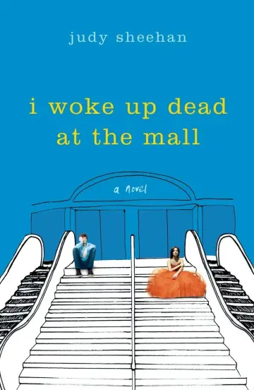 Cover of I Woke up Dead at the Mall