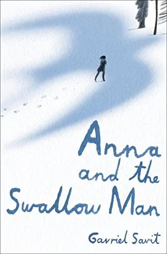 Cover of Anna and the Swallow Man