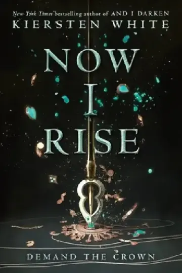 Cover of Now I Rise