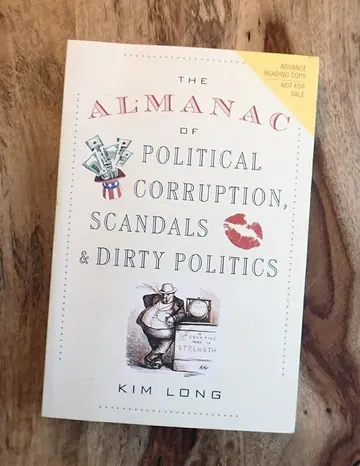 Cover of The Almanac of Political Corruption, Scandals & Dirty Politics