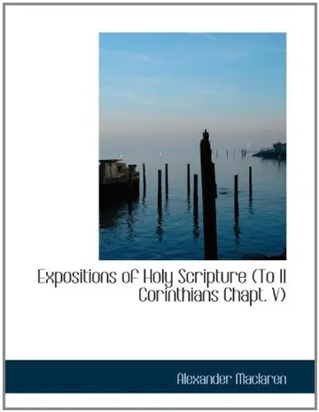 Cover of Expositions of Holy Scripture (To II Corinthians Chapt. V)