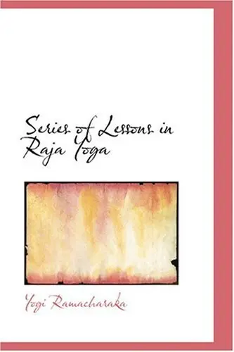 Cover of Series of Lessons in Raja Yoga