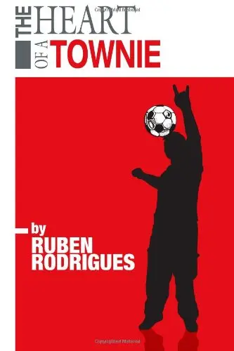 Cover of The Heart of a Townie