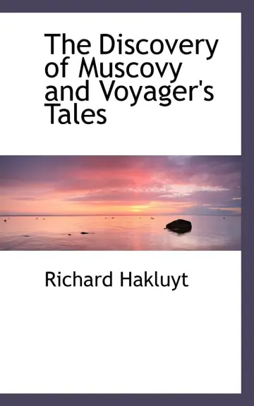 Cover of The Discovery of Muscovy and Voyager's Tales
