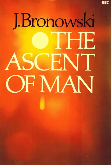 Cover of The Ascent of Man