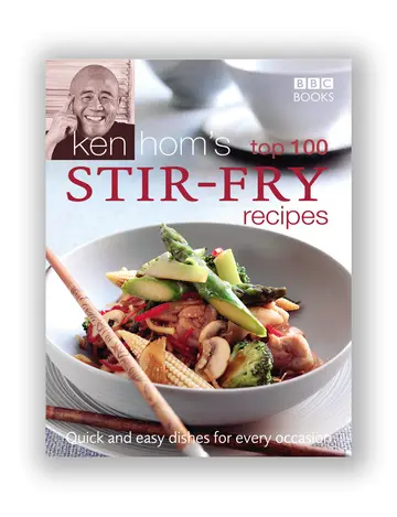 Cover of Ken Hom's Top 100 Stir Fry Recipes
