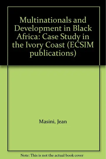 Cover of Multinationals and Development in Black Africa