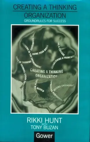 Cover of Creating a Thinking Organization