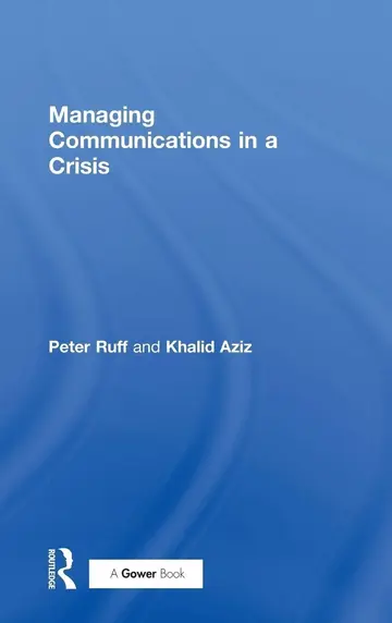 Cover of Managing Communications in a Crisis