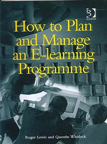 Cover of How to Plan and Manage an e-Learning Programme