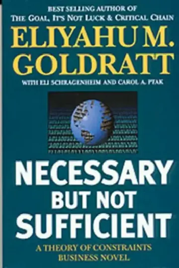 Cover of Necessary But Not Sufficient