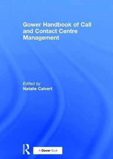 Cover of Gower Handbook of Call and Contact Centre Management